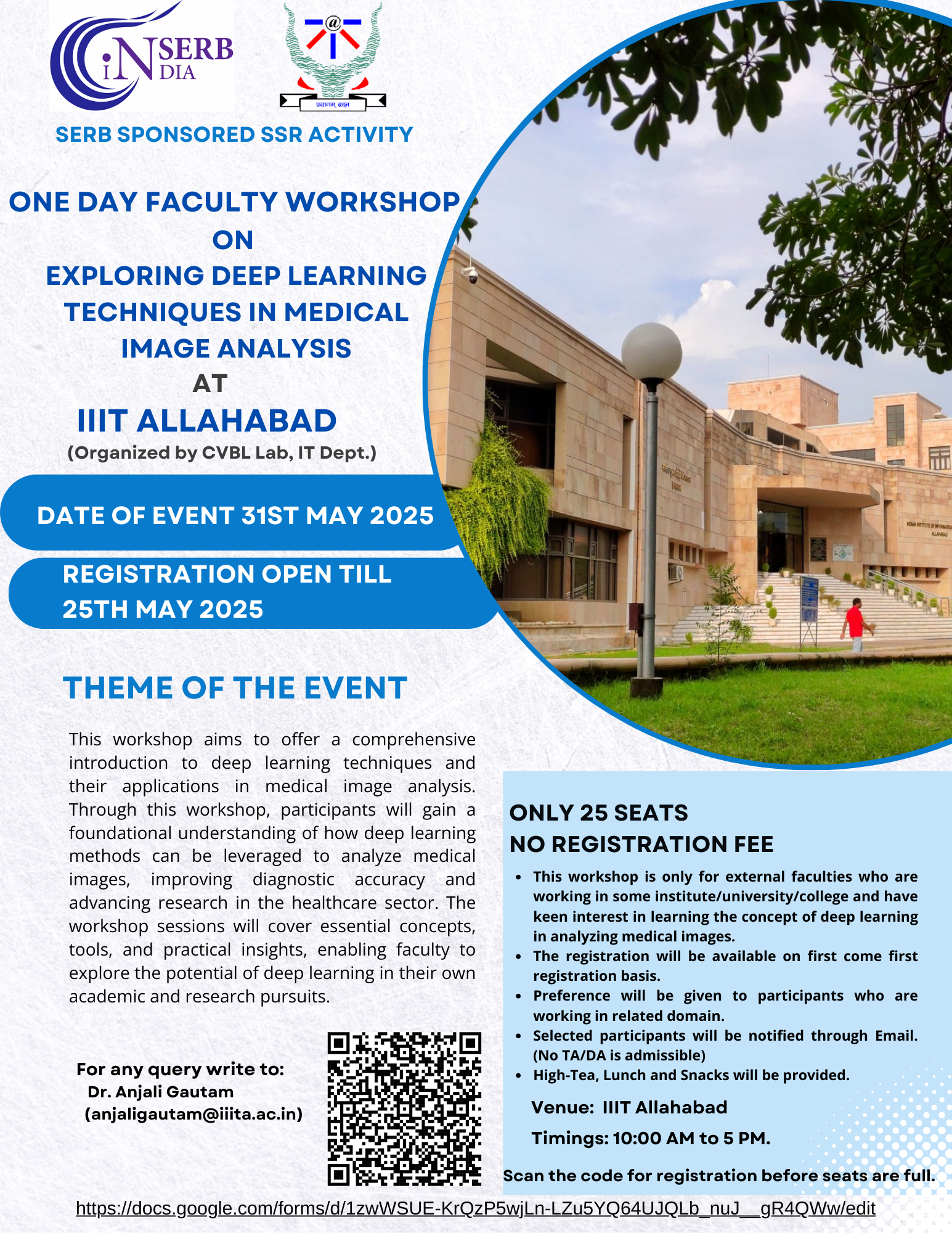 One Day Faculty Workshop on "Exploring Deep Learning Techniques in Medical Image Analysis" | 31th May 2025